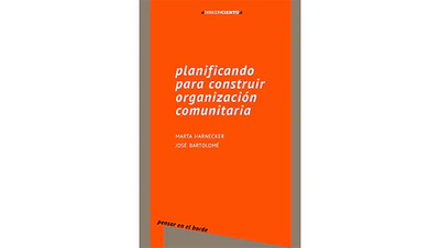 Planificando para construir organización comunitaria
