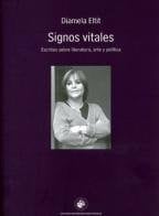 Signos vitales: escritos sobre literatura, arte y política