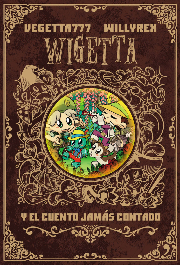 Wigetta y el cuento jamas contado