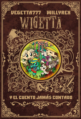 Wigetta y el cuento jamas contado
