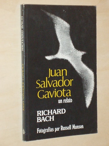 Juan Salvador Gaviota: Un Relato