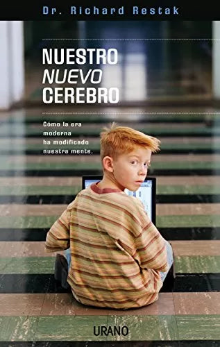 Nuestro Nuevo Cerebro