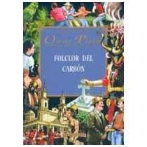 Folclor Del Carbon