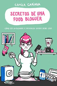 Secretos de una Food Bloguer