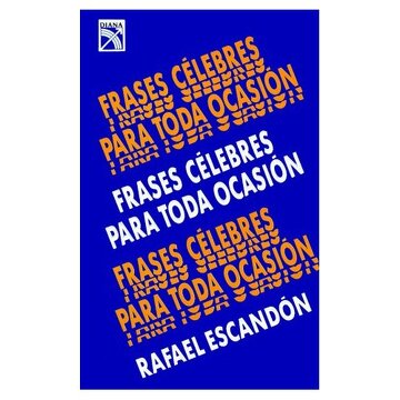 Frases celebres para toda ocasión