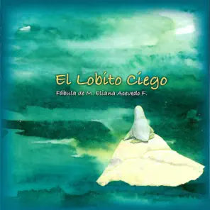 El Lobito Ciego