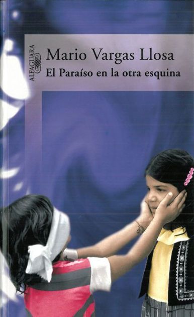 El Paraíso En La Otra Esquina