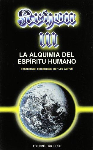Kryon III: La Alquimia del Espiritu Humano