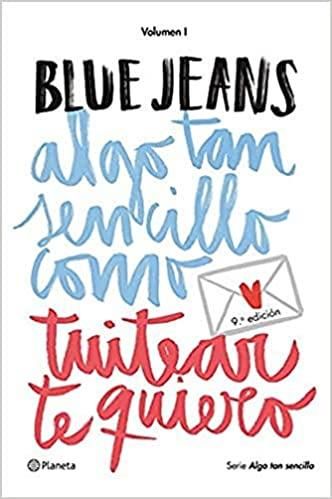 Algo tan Sencillo Como Tuitear te Quiero