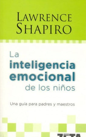 La Inteligencia Emocional De Los Niños