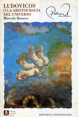 Ludovicos O La Aristocracia Del Universo