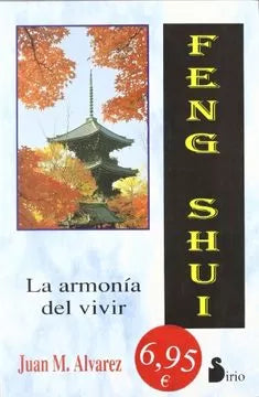 Feng Shui: la armonía del vivir