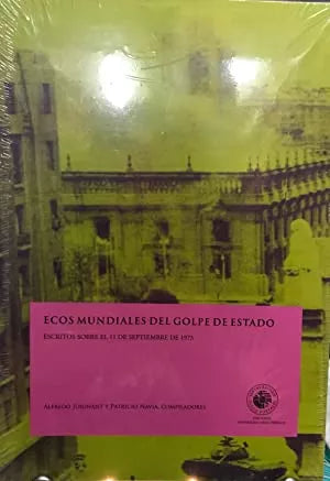 Ecos mundiales del golpe de estado