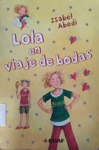Lola En Viaje De Bodas