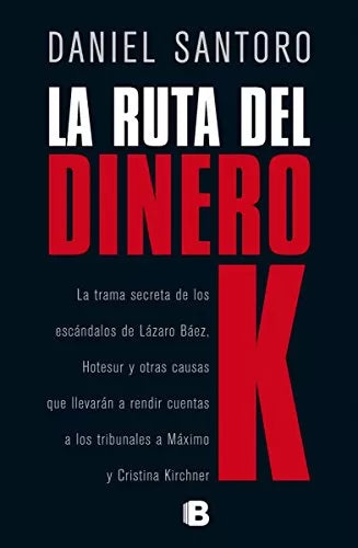 La ruta del dinero K