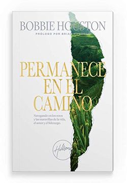 Permanece en el Camino