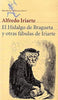 EL HIDALGO DE BRAGUETA Y OTRAS FABULAS DE IRIARTE
