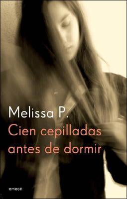 Cien Cepilladas Antes De Dormir
