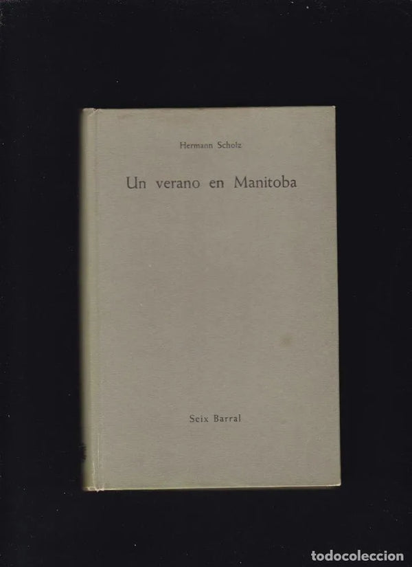 UN VERANO EN MANITOBA