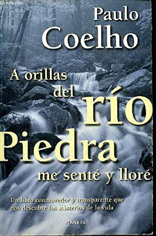 A ORILLAS DEL RIO PIEDRA ME SENTE Y LLORE
