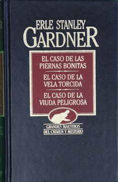 El Caso de las Piernas Bonitas; el Caso de la Vela Torcida; El Caso de la Viuda Peligrosa
