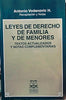 Leyes de Derecho de Familia y de Menores: Textos Actualizados y Notas Complementarias (Spanish Edition)