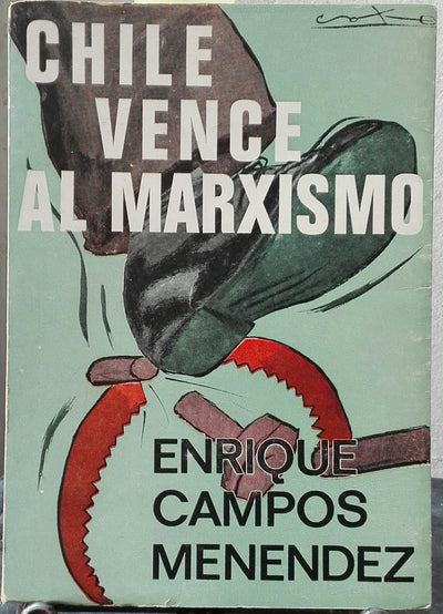 Chile vence al marxismo