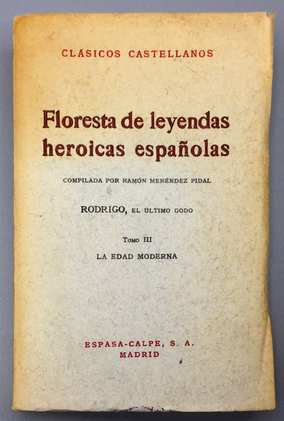 Floresta de leyendas heroicas españolas. Tomo III