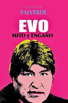 Evo. Mito y Engaño
