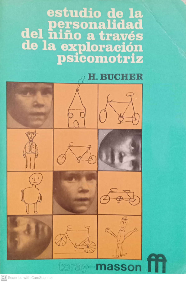 Estudio de la personalidad del niño a través de la exploración psicomotriz