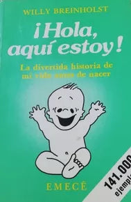 !Hola, aquí estoy!