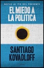 El miedo a la politica