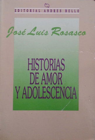 Historias de Amor y Adolescencia