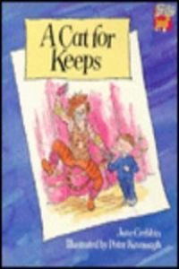 A Cat for Keeps (Cambridge Reading)