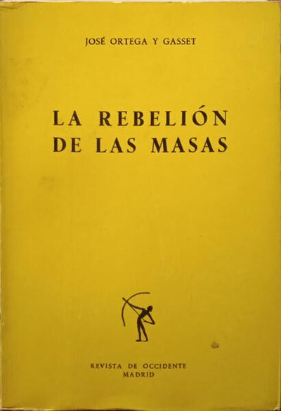 La rebelión de las masas