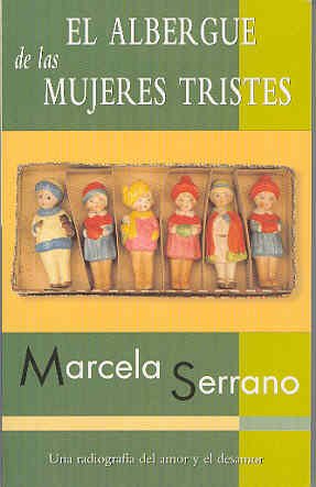 El Albergue De Las Mujeres Tristes