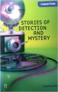 Stories of Detection and Mystery (Longman Fiction)