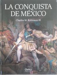 La conquista de México