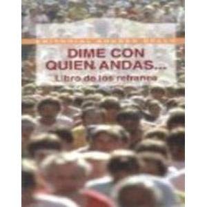 DIME CON QUIEN ANDAS...