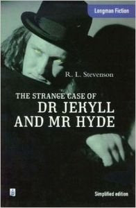 The Strange Cases of Dr. Jekyll and Mr. Hyde (Longman Fiction)