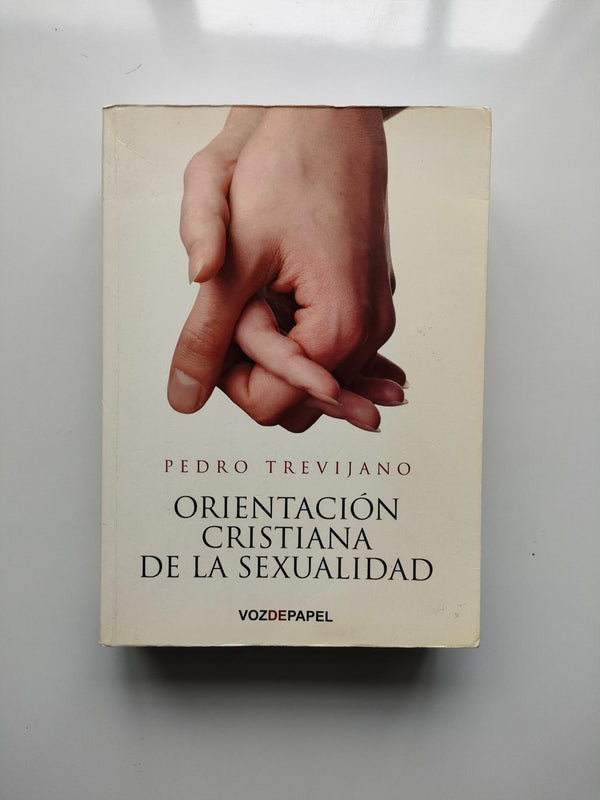 Orientacion cristiana de la sexualidad