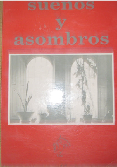 Sueños y Asombros