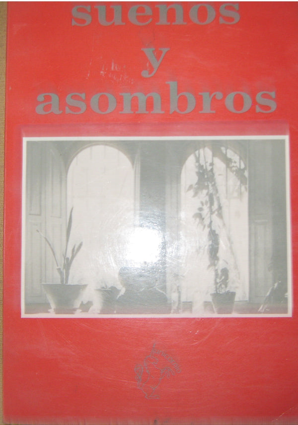Sueños y Asombros