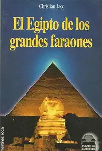 El Egipto de los grandes faraones
