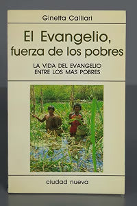El Evangelio, fuerza de los pobres