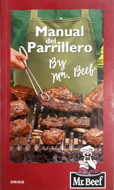 Manual del Parrillero Criollo