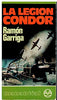 La Legión Cóndor (Manantial ; 93) (Spanish Edition)