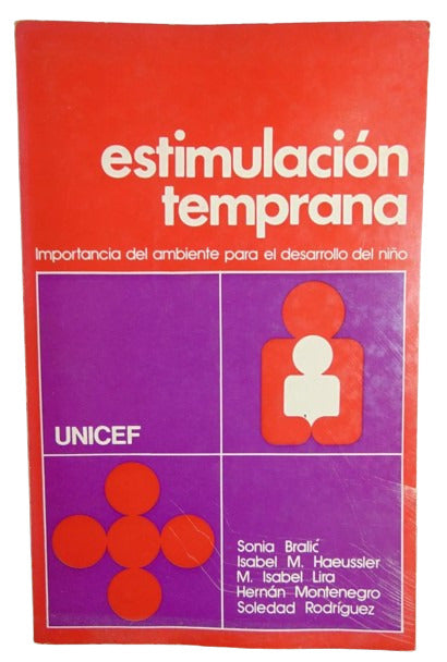 Estimulación temprana: Importancia del ambiente para el desarrollo del niño