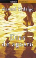 Dias de Agosto
