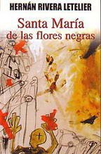 Santa MarÃ­a De Las Flores Negras
